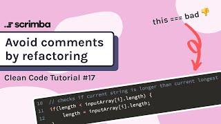 Avoid Code Comments by Refactoring JavaScript | Clean Code Tutorial