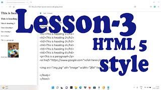 HTML 5 Tutorials  #3  | HTML Style  | HTML 5 Series Basics to Advance