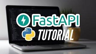 FastAPI Tutorial: How to build APIs with Python