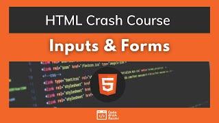 HTML5 | Class 8 - Inputs and Forms