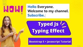 Bootstrap 5 Tutorial Typed Js Tutorial Create Typing Effect Javascript Tutorial in Hindi | Coding22