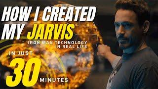 ULTIMATE GUIDE to CREATE YOUR JARVIS in just 30 minutes I MARVEL'S IRONMAN'S Artificial Intelligence