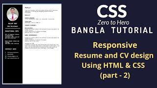 CSS Bangla Tutorial 41 | How to Create Responsive CV and Resume Website using HTML and CSS.(part- 2)