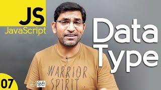 Data Types in JavaScript Tutorial in Hindi / Urdu - Class - 07