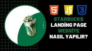 Starbucks Landing Page Website Tutorial | HTML CSS