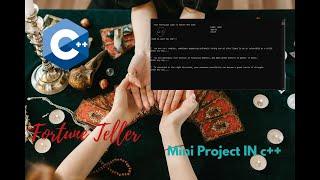 FORTUNE TELLER - Mini C++ Projects | The terminal Boy