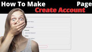 How To Create Account Section of Any Website | Beginner To Advance |Beginner Friendly | Step by Step