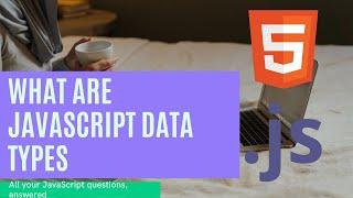 JavaScript Data Types II JavaScript Tutorial For Beginners II JavaScript Course