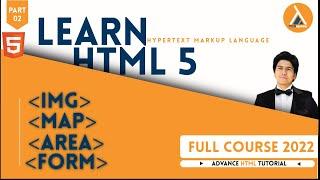 HTML5 (img, map, area, form Tags) Part - 2 | HTML Complete Advance Tutorial in Hindi/Urdu 2022