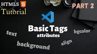 basic HTML tags part 2 | #HTML5 Tutorial #2 | MrTechnopedia