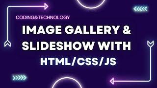 Image Gallery + Slideshow | HTML CSS & JS for Beginners