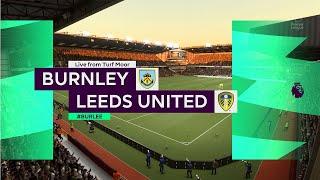 ⚽ ???????? Burnley  vs ???????? Leeds United    ⚽ | ???? ????????   English premier League    (28/08