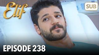 Elif Episode 238 | English Subtitle