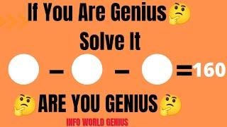 Are You Genius ???? Solve it ????40 #iq #maths #puzzle #genius