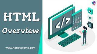 HTML overview - HTML Tutorial for Beginners -  HTML - HTML Tutorial for Beginners - Harisystems