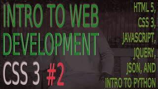 Intro To Web Development | CSS3 Tutorial #2 #webdevelopmentforbeginners #jtdevs #css3tutorial #html5