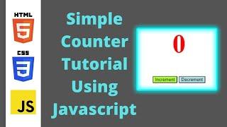 Simple Counter Tutorial using JAVASCRIPT