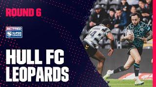 Highlights | Hull FC v Leigh Leopards, Round 6, 2023 Betfred Super League