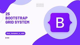 25 - Bootstrap Grid System - Learn Bootstrap In Arabic