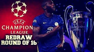 UEFA CHAMPIONS LEAGUE ROUND OF 16 REDRAW LIVE REACTION | WHO WILL CHELSEA GET THIS TIME?