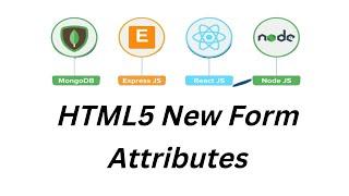 HTML5 New Form Attributes in Hindi | HTML Tutorial for Beginners | Mern stack tutorial