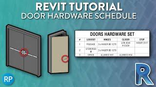 Revit Tutorial - Create a Door Hardware Schedule