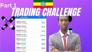 ከ0 ወደ $5000 Ethiopia Forex Trading Challenge Part 1