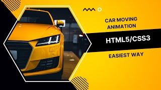 Car Moving Animation Using HTML5 & CSS3 || 2022