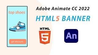 HTML5 animated Banner - Adobe Animate CC 2022- shoes