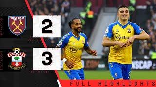 HIGHLIGHTS: West Ham United 2-3 Southampton | Premier League