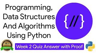 NPTEL: Programming , Data Structures and Algorithms Using Python Week 2 Quiz answer with proof(100%)