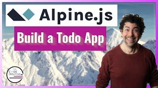 Alpine JS Tutorial | Build a Todo App