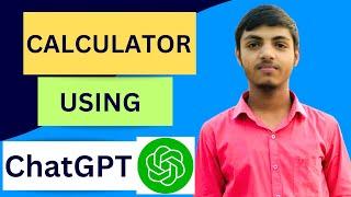 CREATE A CALCULATOR USING CHATGPT IN FEW MINUTES ONLY