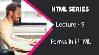 Learn HTML in Urdu / Hindi by AK - Forms in HTML - Lecture 9