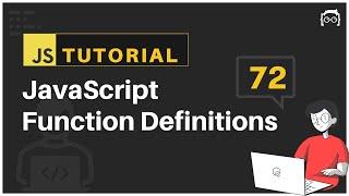 #72 JavaScript Bangla Tutorial | JavaScript Function Definitions