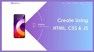 how to make website using html css and javascript Step By Step |Mobile Phone Website Design Tutorial