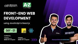 [LIVE] DAY 01 - Front-End Web Development using JavaScript & React.js  | COMPLETE in 7 - Days