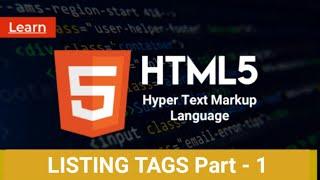 HTML5 Listing Tags | (Part 1)  Lesson no 7 for Beginners | #html5 #website