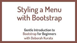 Styling a Menu with Bootstrap (Clip 8): Gentle Introduction to Bootstrap 5 for Beginners