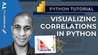 How To Visualize Correlations In Python And Port Over Into Power BI