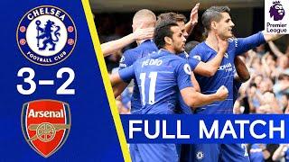 FULL MATCH |  | Chelsea 3-2 Arsenal | Premier League Replay