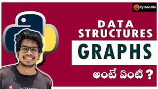 Graphs in Python | Data Structures with Python in Telugu | Dsa full Course in Telugu | #Pythonlife