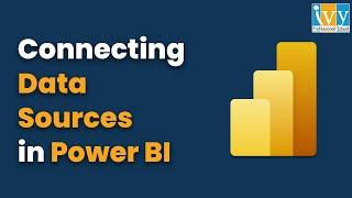 How to Connect Multiple Data Sources in Power BI | Power BI Tutorials for Beginners | IvyProSchool