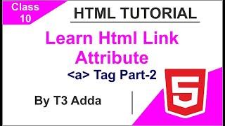 What is html link attributes | link properties and attributes | what is target attribute |