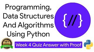 NPTEL: Programming , Data Structures and Algorithms Using Python Week 4 Quiz answer with proof(100%)