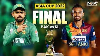 Pakistan vs sri lanka asia cup final match Pak v SL 2022 Cricket live  cricket score sports live tv