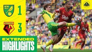 EXTENDED HIGHLIGHTS | Norwich City 1-3 Watford