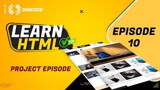 HTML for Absolute Beginners   Episode 10 - Easiest Way to Learn HTML