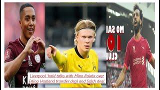 Liverpool 'hold talks with Mino Raiola over Erling Haaland transfer deal and Salsh deal.