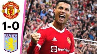 manchester united vs aston villa 1-0 - ALL GOALS AND HIGHLIGHTS 2022/premier League